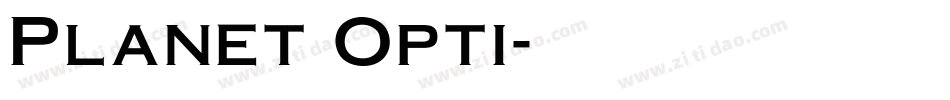 Planet Opti字体转换